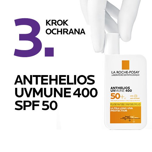 Anthelios UVMUNE 400 rutina - ochrana